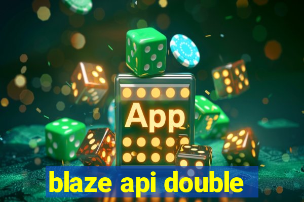 blaze api double